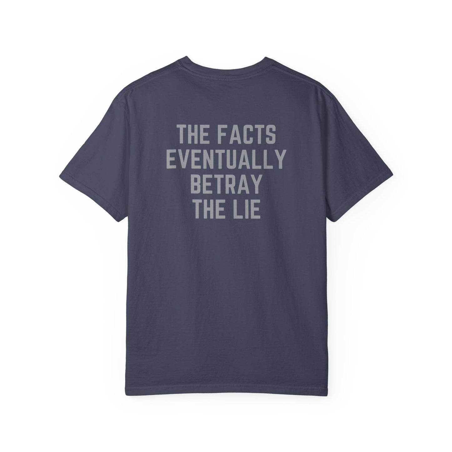 The Facts Betray The Lie