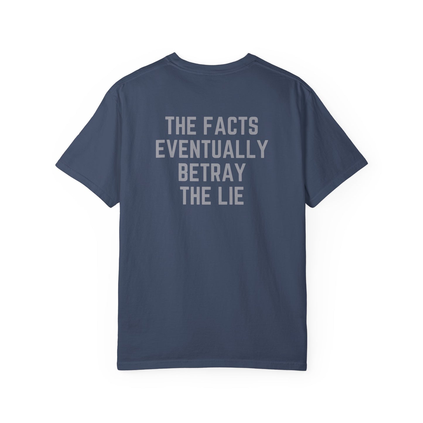 The Facts Betray The Lie