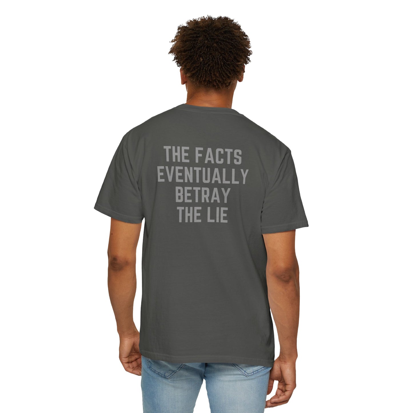 The Facts Betray The Lie